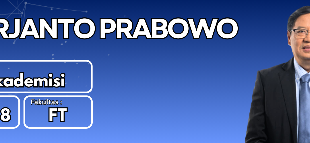 Prof. Dr. Ir. Harjanto Prabowo, M.M.