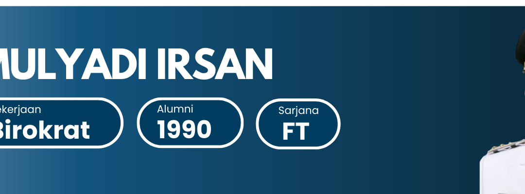 Ir. Mulyadi Irsan, M.T.
